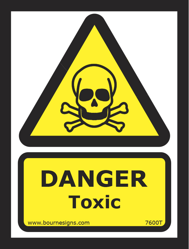 Danger. Toxic 150mm x 200mm