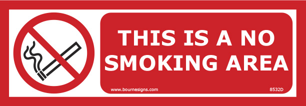 This is a No Smoking Area 300mm x 100mm