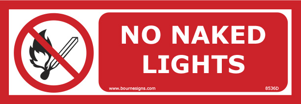 No Naked Lights 300mm x 100mm