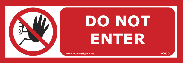 Do Not Enter 300mm x 100mm