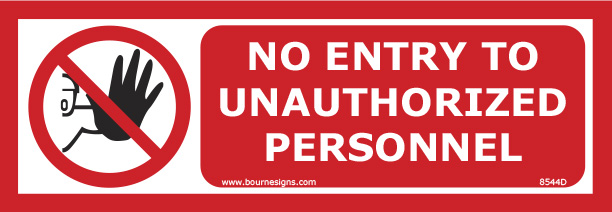 No Entry to Unauthorized Personnel 300mm x 100mm
