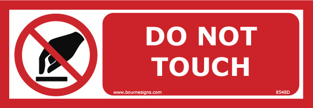 Do Not Touch 300mm x 100mm