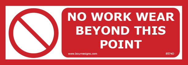 No work wear beyond this point 300mm x 100mm